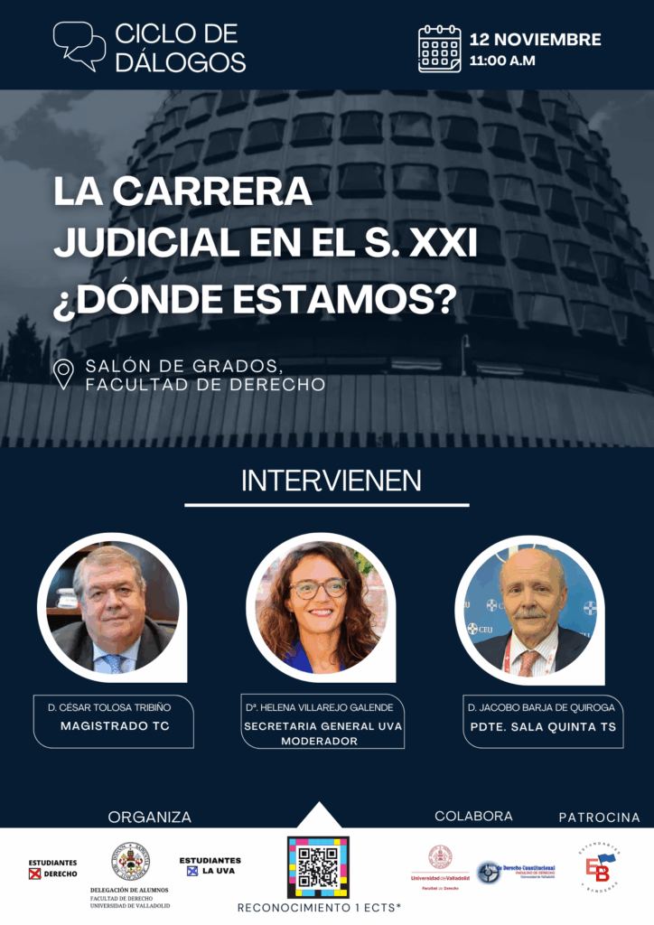 Cartel del I Ciclo de Diálogos sobre carrera judicial siglo XXI Universidad Valladolid
